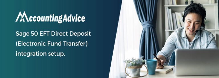 Sage 50 EFT Direct Deposit (Electronic Fund Transfer)