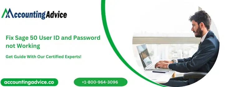 Fix Sage 50 User ID and Password not Working