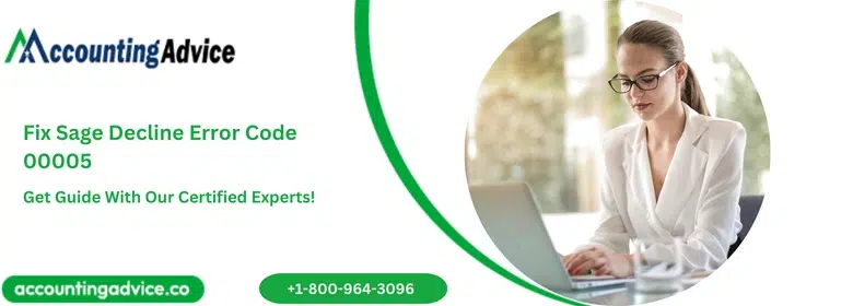 Fix Sage Decline Error Code 00005